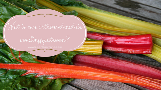 Wat is een orthomoleculair voedingspatroon?